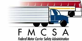 Ankeny, Iowa 50021 Federal Motor Carrier Safety Administration 105 Sixth St. Ames, Iowa 50010-6337 515-233-7400; fax 515-233-7494 www.fmcsa.dot.