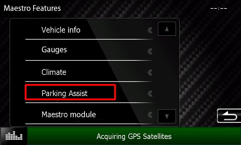 Access And Change Parking Assist Settings When parking assist interrupt is set to ON, the Maestro parking assist screen will pop up when the vehicle is in reverse.