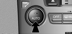 (a) Climate control SETTING OPERATION automatic control 20R004a 20R003a 1. Push the AUTO button. An indicator light will illuminate to show that the automatic operation mode has been selected.