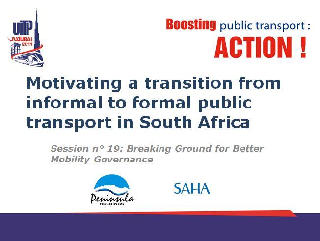 a case in Cape Town, 8 th ITS European Congress, 6 th -9 th June 2011, Lyon France Giannini, M and Van Zyl, K,"Smart Transport Applications Designed