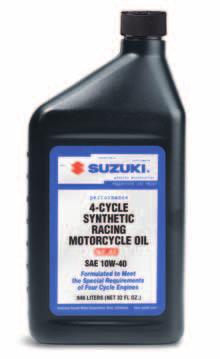 cooled engines. Suzuki full synthetic lubricant has been developed for high clutch slippage and reduces clutch sticking after cold starts.