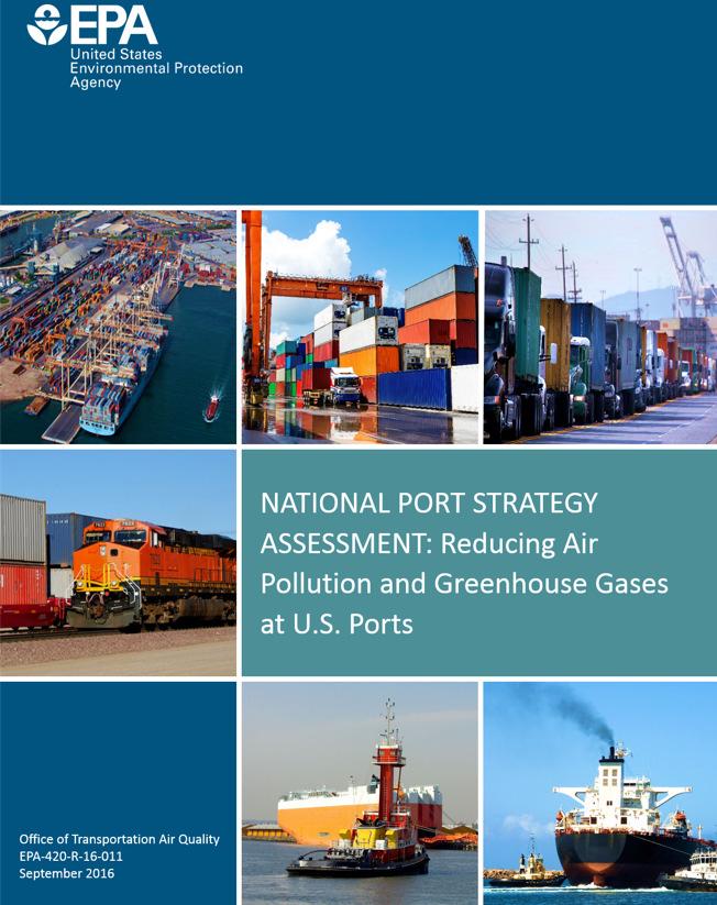 National Port Strategy Assessment Overview National Port Strategy Assessment: Reducing Air Pollution and Greenhouse