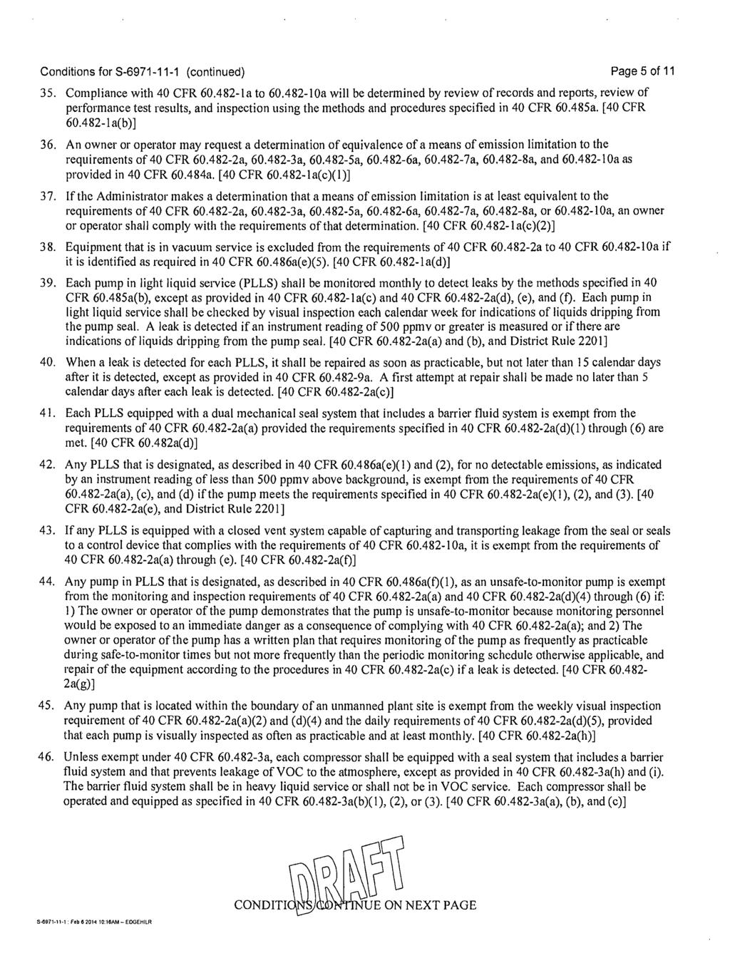 Conditions for S-6971-11-1 (continued) Page 5 of 11 35. Compliance with 40 CFR 60.482-la to 60.