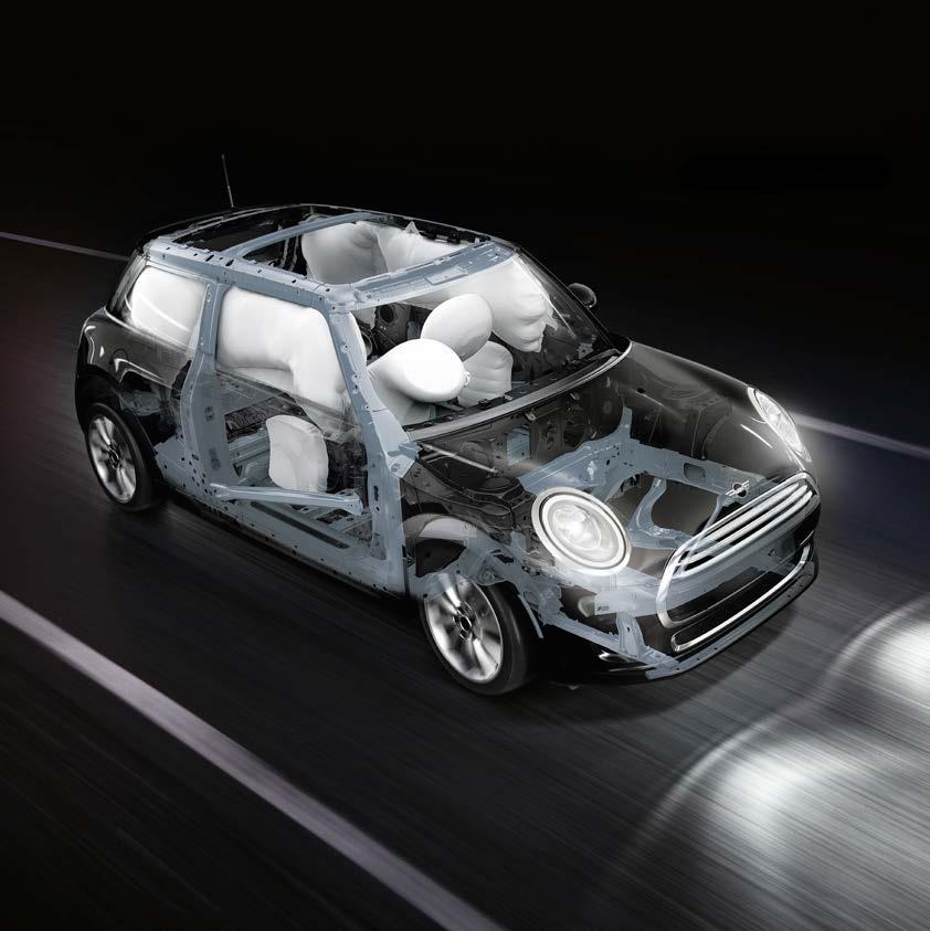 SAFETY RUNS IN THE FAMILY. YOU CAN NEVER BE TOO SECURE. That s why every MINI is packed with safety features in a compact, efficient package.