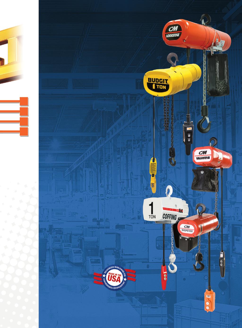 4 5 6 7 Complete your LodeRail System Complete your LodeRail System with a hoist from the broadest portfolio of manual and powered hoists in the industry.