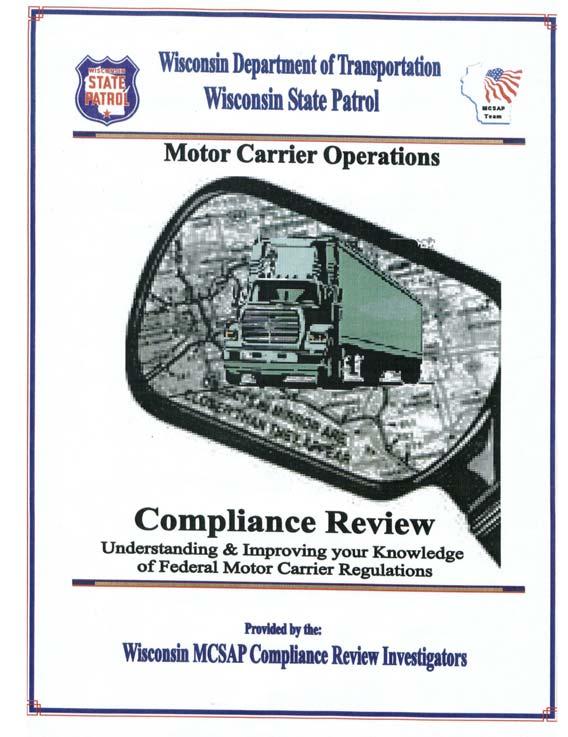 Each Motor Carrier is supplied by the CRI a Motor Carrier Operations Compliance Review Understanding & Improving your Knowledge