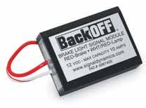 SIGNAL DYNAMICS SIGNAL DYNAMICS BACK OFF LIGHT SIGNAL MODULE This compact, solid-state electronic module converts your ordinary brake light into an attention-getting, visual-alerting device