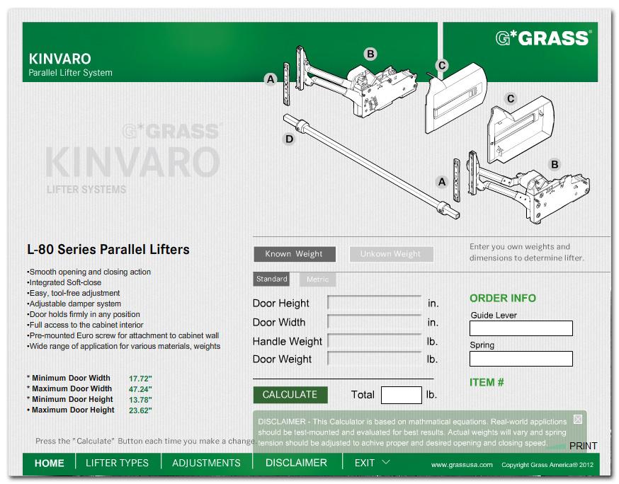Intuitive Interface The Kinvaro Calculator provides you with lifter options, part descriptions, weight calculator, item numbers and adjustment instructions.