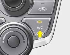 Teie auto varustus OGDE041117 Konditsioneer (kui on varustuses) Konditsioneeri sisselülitamiseks vajutage A/C-lülitit (indikaatortuli lülitil süttib).
