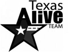 The Texas Alive Team Alive at 25 KEVIN COTTON TRAINING DIRECTOR TEXAS