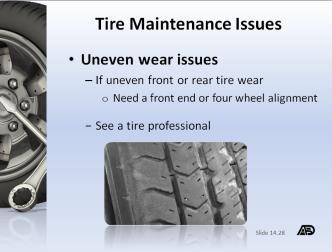 damage and vibration issues. Materials and Resources Tire Maintenance Issues Fact Sheet 14.