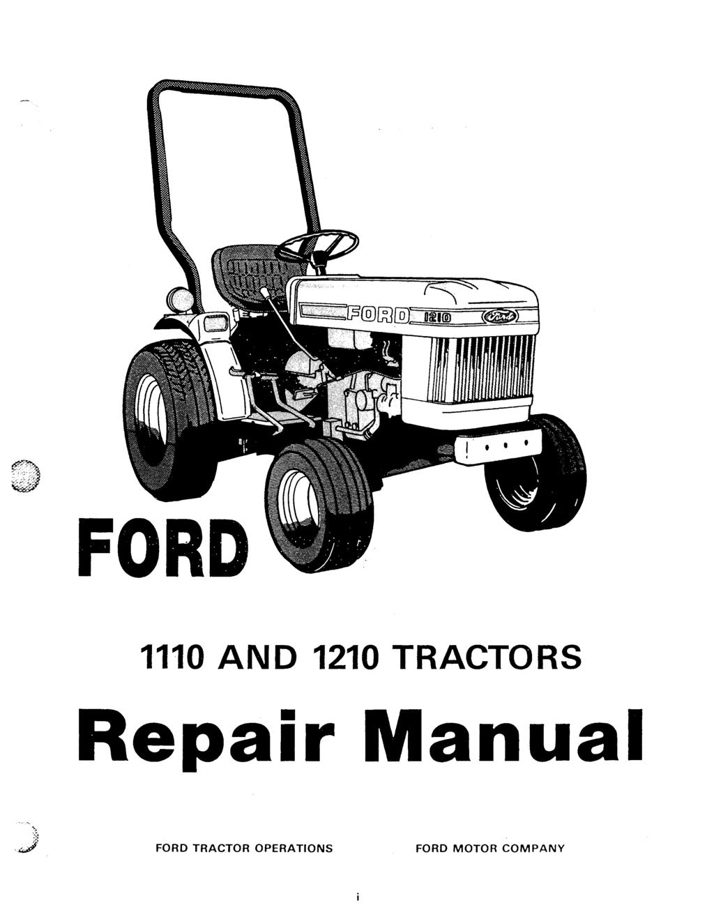FORD 1110 AND 1210 TRACTORS Repair Manual -,'