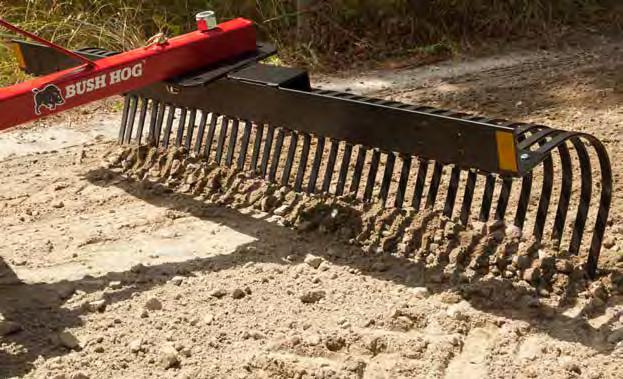 LLR & MLR SERIES LANDSCAPE RAKES Bush Hog s line of landscape rakes are the perfect tools for removing debris or giving an area that groomed look.