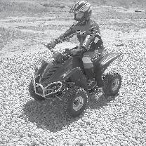 RIDING YOUR ATV Failing to use extra care when operating on excessively rough, slippery, or loose terrain could be hazardous. Failing to use extra care could cause loss of traction.