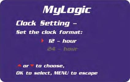 Navigating the MyLogic TM Menu Screens The MyLogic screens will allow you to set the cabinet s clock, and to personalize its operation. Please note all MyLogic screens have a blue background.