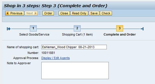 Requisitioning: Create Shopping Cart STEP 3 (COMPLETE AND ORDER) Enter