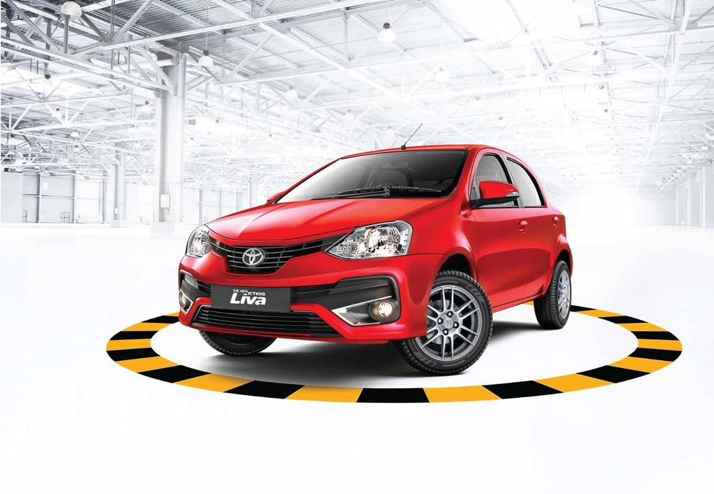 TECHNICAL SPECIFICATIONS www.toyotaetiosliva.in INTRODUCING THE BRAND NEW LIVA DESIGNED STYLISH. BUILT SAFE.