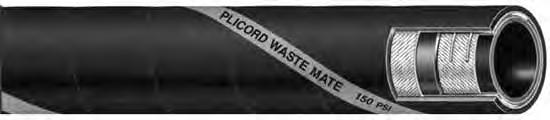 Plicord waste mate BRANDING (SPIRAL): S: Designed for use in tank truck or in-plant applications for the transfer of DILUTED industrial chemicals and petroleum waste, sludge and sediments.