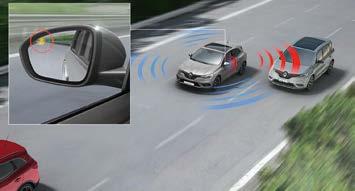New Renault Mégane is equipped with a system which detects the presence of any vehicle in the zone that your wing mirrors do not allow you to