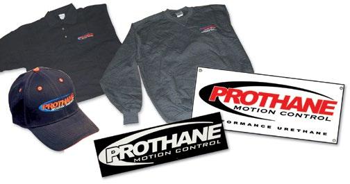 APPAREL / PROMOTIONAL Prothane Promotional Items We offer all types of promotional supplies from Banners to Hats and diverse selection of T-Shirts and Sweaters.