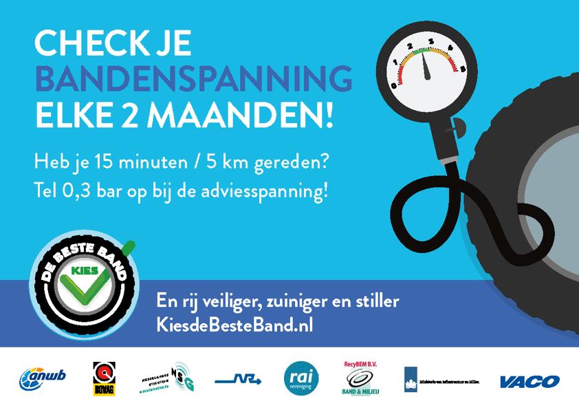 Figure 5. Sticker developed in the Dutch awareness raising campaign Kies de Beste Band. The sticker will be pasted on air pumps at gasoline stations along motorways this summer. 3.