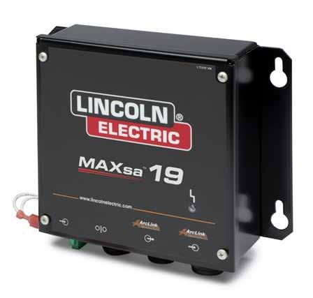 SUBMERGED ARC & AUTOMATIC EQUIPMENT MAXsa 19 Controller Integrator-Ready Submerged Arc Control Specifically designed to relay wire feed commands to the MAXsa 29 feed head when a customer-supplied