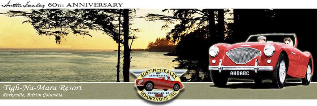 healeyrendezvous.com Coming Events Mark your calendars. The Summer of 2012 promises a busy and fun filled schedule of Nash Healey Events.