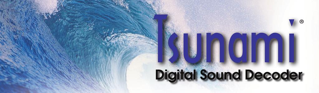 Micro-Tsunami Digital Sound Decoder Quick Start