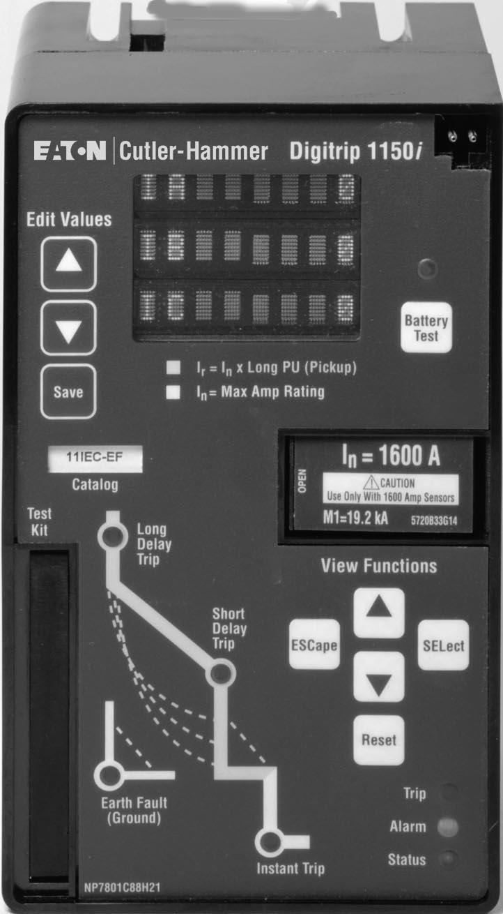 26 Trip Units and Communications May 2003 Digitrip 1150 + and 1150i + The Digitrip 1150 + is an enhanced version of the 1150 trip unit that provides comprehensive protection, metering,