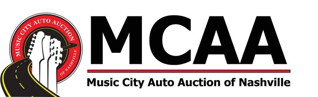 Sale Day Tuesdays 3 PM 3639 Royal Park Blvd. Spring Hill, TN 37174 PH: 931-674-8000 FAX: 931-674-8004 www.musiccityaa.com Auction Policies 2018 This is a licensed DEALER ONLY Auction.
