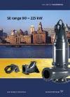 S/SA ranges up to 520 kw super-heavy-duty channel pumps, axial flow pumps, and propeller pumps from 7.5 kw up to 520 kw. SE range 90 220 kw updated heavy-duty submersible sewage pumps.