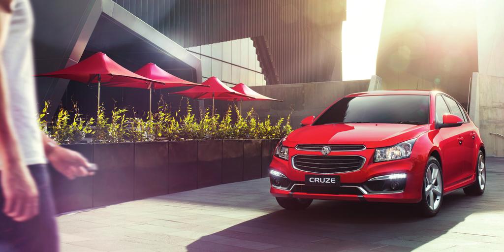 Cruze SRI-V Hatch in Red Hot REDEFINING SMALL CAR DRIVING Vividly spirited. Technologically sophisticated. Refreshingly uncomplicated.