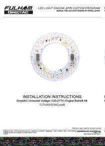 gov/products/lighting_fans/certified_lighting_subcomponent_database_csd 2) Energy Star Listed: DirectAC UNV Retrofit Kit Engines: Hardware,