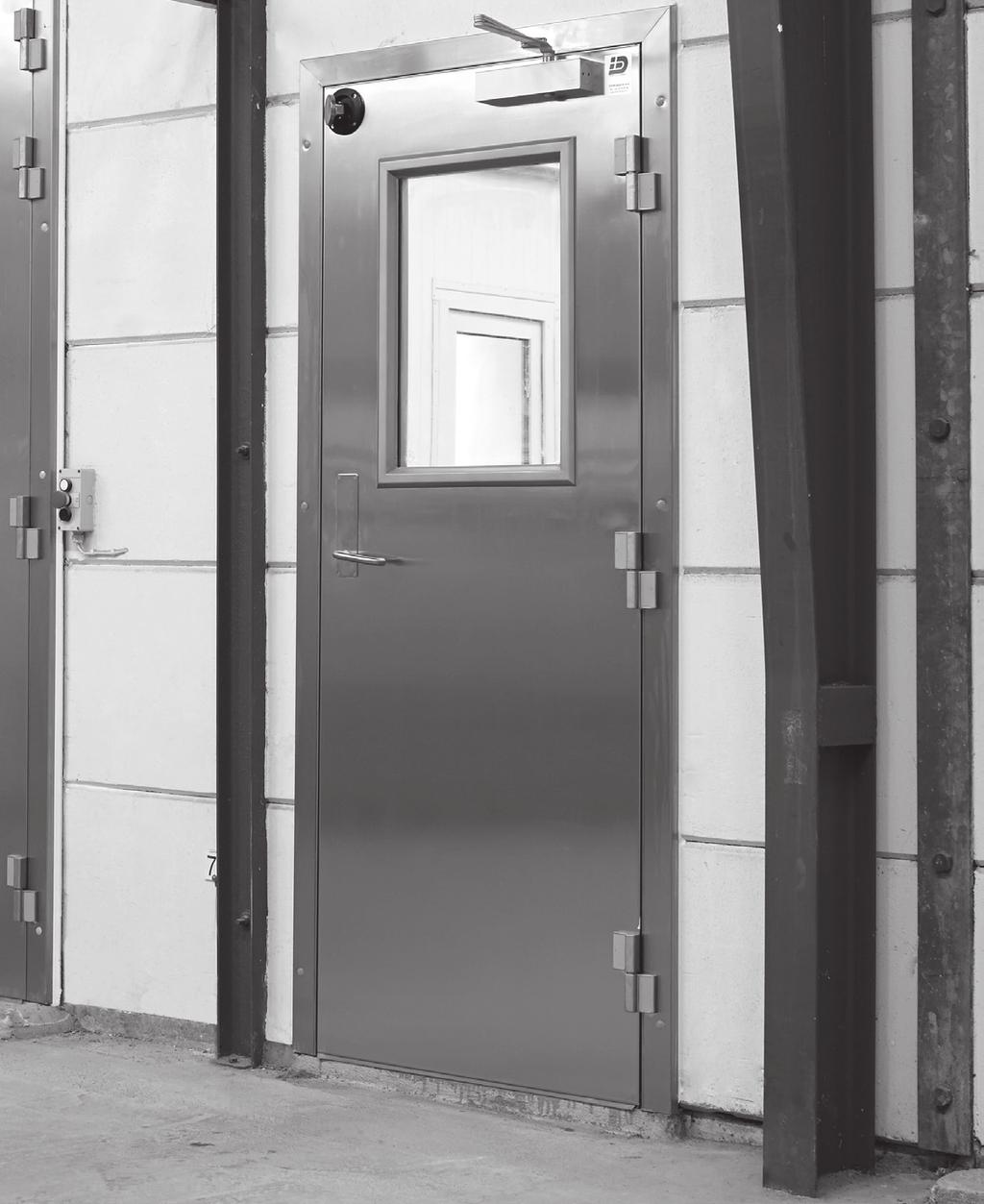 Hinged Doors - Cold Rooms, 60 mm TECHNICAL SPECIFICATIONS: INSULATION PIR/PUR foam. DOOR LEAF Plastisol-coated or stainless steel. FRAME 1.5 mm polished stainless steel or 2.