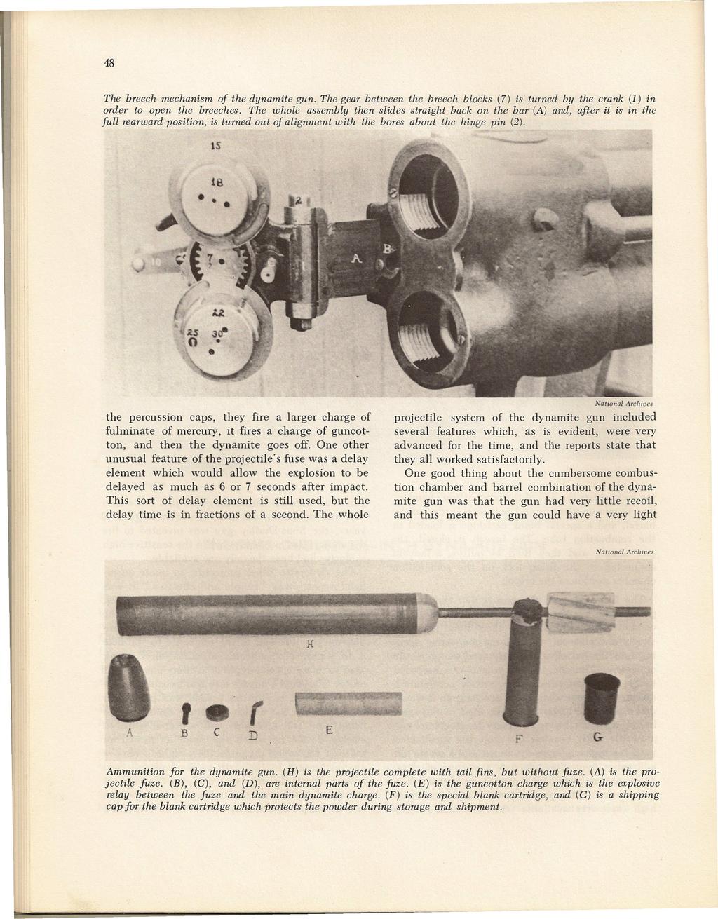 48 The breech mechanism of the dynamite gun. The gear between the breech blocks (7) is turned by the crank (1) in order to open the breeches.