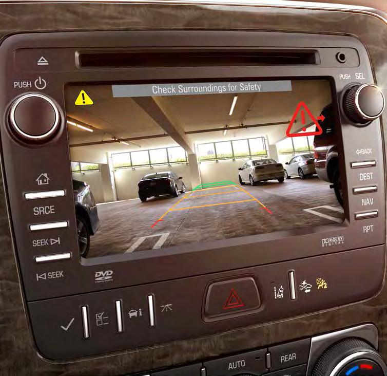REAR VISION CAMERA Enclave has its priorities in the right place: In the centre-mounted information screen, where the standard Rear Vision Camera helps you see what s behind your Enclave, and Rear