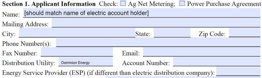 Complete Sections 1 through 4, sign the form at the bottom, and submit to Dominion Energy either by scanning and e-mailing to net.metering@dominionenergy.