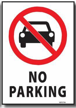 GST No Parking Sign QSI3756 Plastic Safety Sign: "No Parking"