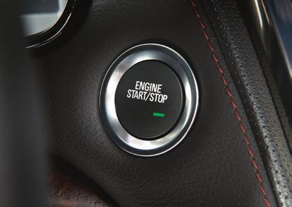 KEYLESS START START With the vehicle in Park or Neutral, press the brake pedal and then press the ENGINE START/STOP button to start the engine. The green indicator on the button will illuminate.
