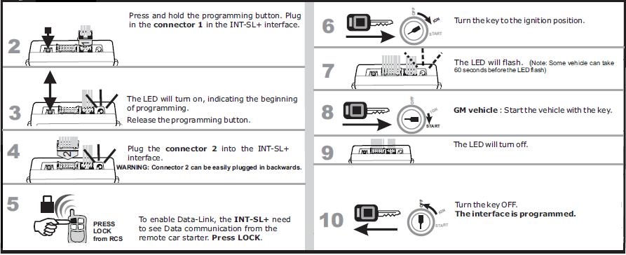 Step 2 Programming: INTSL Programming: RS4 remote starter programming: The remote starter will need to have the tach signal of the vehicle programmed.