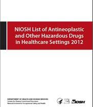 Risk Mitigation Not all drugs on the NIOSH list are cytotoxic agents Some dosage forms defined as hazardous may not pose a significant