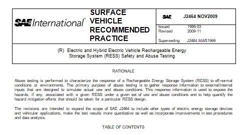 SAE J2464 (2009), Electric and Hybrid Electric Vehicle Rechargeable Energy Storage System (RESS) and Abuse