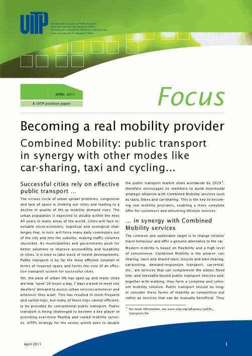 UITP Combined Mobility Platform Public transport in synergy with other modes like car-sharing, taxi, and
