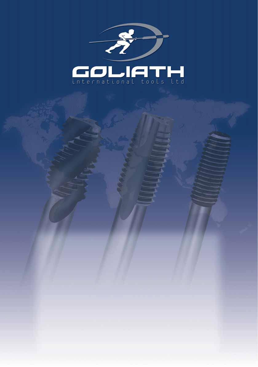 COMPANY PROFILE The Goliath Group of Companies have been established for over 40 years and is one of Europe s leading manufacturers of quality HSS Taps and Dies.