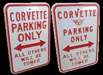 .. $ 129 99 Corvette Street Signs Perfect for your office, garage, shop or at the end of your lane.