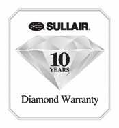 Your Diamond Decade Starts Today 10-YEAR DIAMOND WARRANTY Confirming the Sullair rugged design and commitment to customer