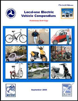 Local-Use EV Compendium 2005 A 2005 publication that lists all available local-use EV s in an effort to integrate a new class of vehicles