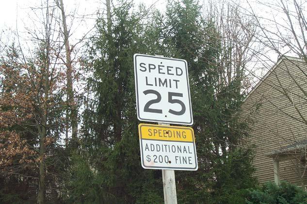 Speeding Additional $200 Fine Background Roads designated as having the $200 fine in addition to normally imposed fines for speeding are posted as such below the existing speed limit signs.