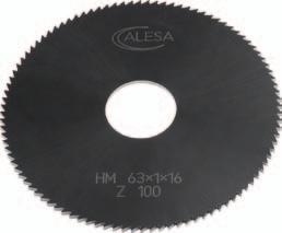 Caride circular saws, fine tooth, DIN 1837 angular tooth type A, hollow ground 6310 Circular saw lades DIN +0.3 0 H6 ± 0.02 Pitch Toothform 6310.0311 25 0.20 8 80 1.0 A 6310.0315 25 0.40 8 64 1.