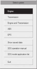 SDS OPERATING INSTRUCTIONS SDS is a tool that can perform the vehicle diagnostic troubleshooting on a PC. MAIN PAGE - Engine Select the system to be diagnosed.